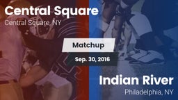 Matchup: Central Square vs. Indian River  2016