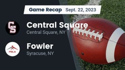 Recap: Central Square  vs. Fowler  2023