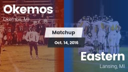 Matchup: Okemos vs. Eastern  2016