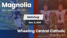 Matchup: Magnolia vs. Wheeling Central Catholic  2019