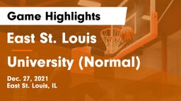 East St. Louis  vs University (Normal)  Game Highlights - Dec. 27, 2021