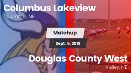 Matchup: Columbus Lakeview vs. Douglas County West  2019