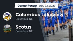 Recap: Columbus Lakeview  vs. Scotus  2020