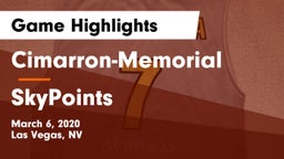 Cimarron-Memorial  vs SkyPoints Game Highlights - March 6, 2020