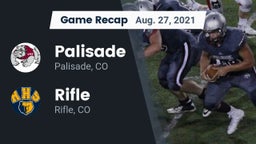 Recap: Palisade  vs. Rifle  2021
