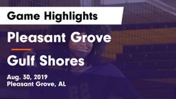 Pleasant Grove  vs Gulf Shores  Game Highlights - Aug. 30, 2019