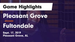Pleasant Grove  vs Fultondale Game Highlights - Sept. 17, 2019