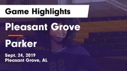 Pleasant Grove  vs Parker Game Highlights - Sept. 24, 2019