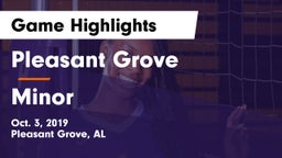 Pleasant Grove  vs Minor  Game Highlights - Oct. 3, 2019