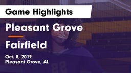 Pleasant Grove  vs Fairfield Game Highlights - Oct. 8, 2019