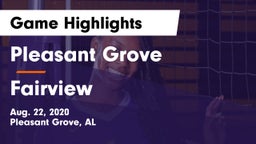 Pleasant Grove  vs Fairview  Game Highlights - Aug. 22, 2020