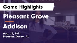 Pleasant Grove  vs Addison  Game Highlights - Aug. 25, 2021