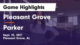 Pleasant Grove  vs Parker  Game Highlights - Sept. 23, 2021