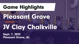 Pleasant Grove  vs JV Clay Chalkville  Game Highlights - Sept. 7, 2023