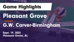 Pleasant Grove  vs G.W. Carver-Birmingham  Game Highlights - Sept. 19, 2023