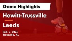 Hewitt-Trussville  vs Leeds  Game Highlights - Feb. 7, 2023