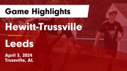 Hewitt-Trussville  vs Leeds  Game Highlights - April 3, 2024