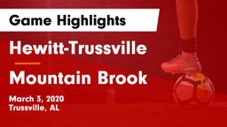 Hewitt-Trussville  vs Mountain Brook  Game Highlights - March 3, 2020