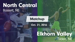 Matchup: North Central vs. Elkhorn Valley  2016