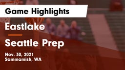 Eastlake  vs Seattle Prep Game Highlights - Nov. 30, 2021