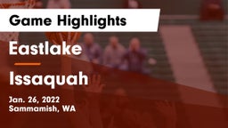 Eastlake  vs Issaquah  Game Highlights - Jan. 26, 2022