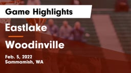 Eastlake  vs Woodinville Game Highlights - Feb. 5, 2022