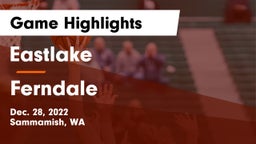 Eastlake  vs Ferndale  Game Highlights - Dec. 28, 2022