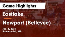 Eastlake  vs Newport  (Bellevue) Game Highlights - Jan. 6, 2024