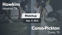 Matchup: Hawkins vs. Como-Pickton  2016