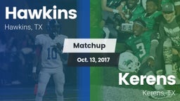 Matchup: Hawkins vs. Kerens  2017