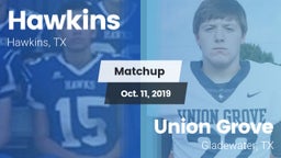 Matchup: Hawkins vs. Union Grove  2019
