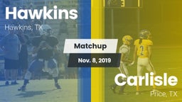 Matchup: Hawkins vs. Carlisle  2019