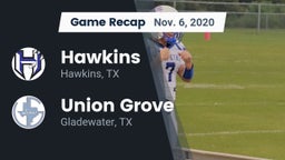 Recap: Hawkins  vs. Union Grove  2020