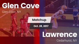 Matchup: Glen Cove vs. Lawrence  2017
