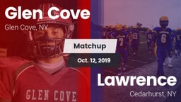 Matchup: Glen Cove vs. Lawrence  2019