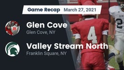 Recap: Glen Cove  vs. Valley Stream North  2021