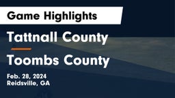 Tattnall County  vs Toombs County  Game Highlights - Feb. 28, 2024