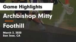 Archbishop Mitty  vs Foothill  Game Highlights - March 2, 2020
