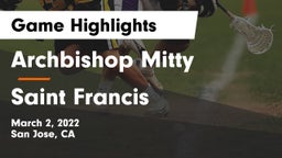 Archbishop Mitty  vs Saint Francis  Game Highlights - March 2, 2022