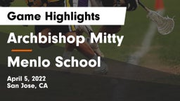 Archbishop Mitty  vs Menlo School Game Highlights - April 5, 2022