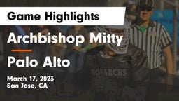 Archbishop Mitty  vs Palo Alto  Game Highlights - March 17, 2023