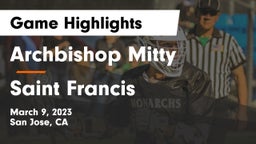 Archbishop Mitty  vs Saint Francis  Game Highlights - March 9, 2023