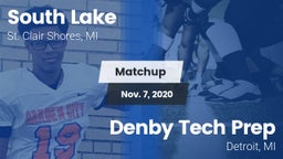 Matchup: South Lake vs. Denby Tech Prep  2020