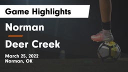 Norman  vs Deer Creek Game Highlights - March 25, 2022