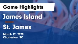 James Island  vs St. James Game Highlights - March 12, 2020