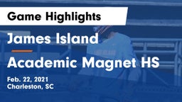 James Island  vs Academic Magnet HS Game Highlights - Feb. 22, 2021