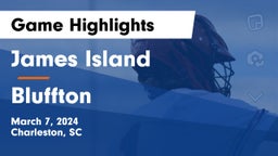 James Island  vs Bluffton  Game Highlights - March 7, 2024