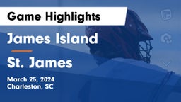 James Island  vs St. James  Game Highlights - March 25, 2024