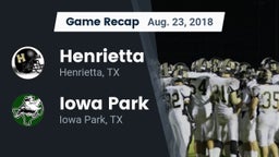 Recap: Henrietta  vs. Iowa Park  2018