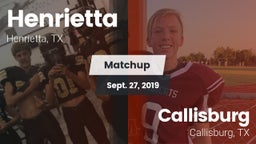 Matchup: Henrietta vs. Callisburg  2019